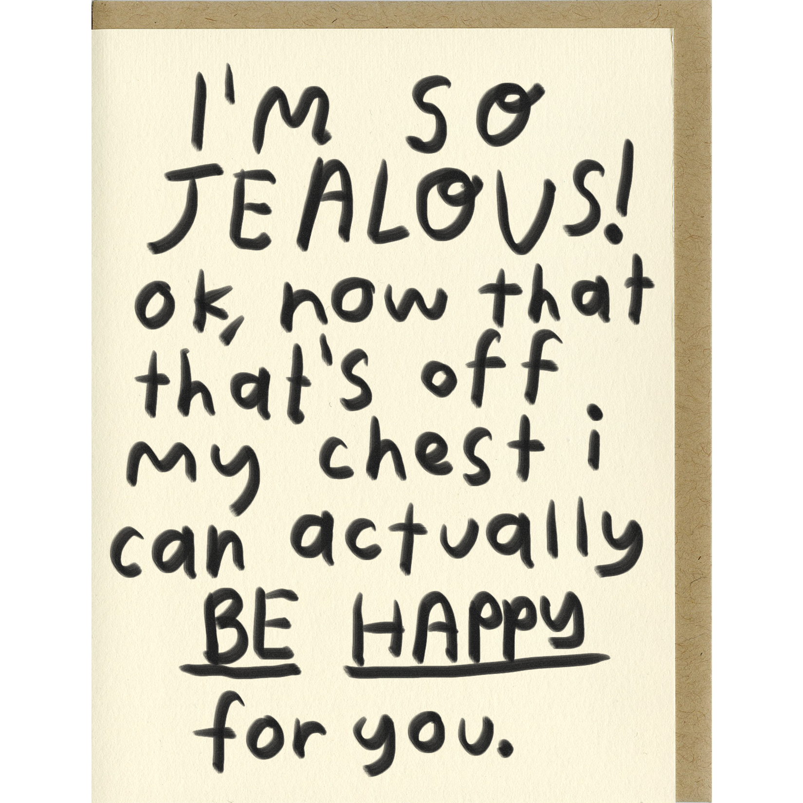 People I've Loved | 'I'm So Jealous' Card